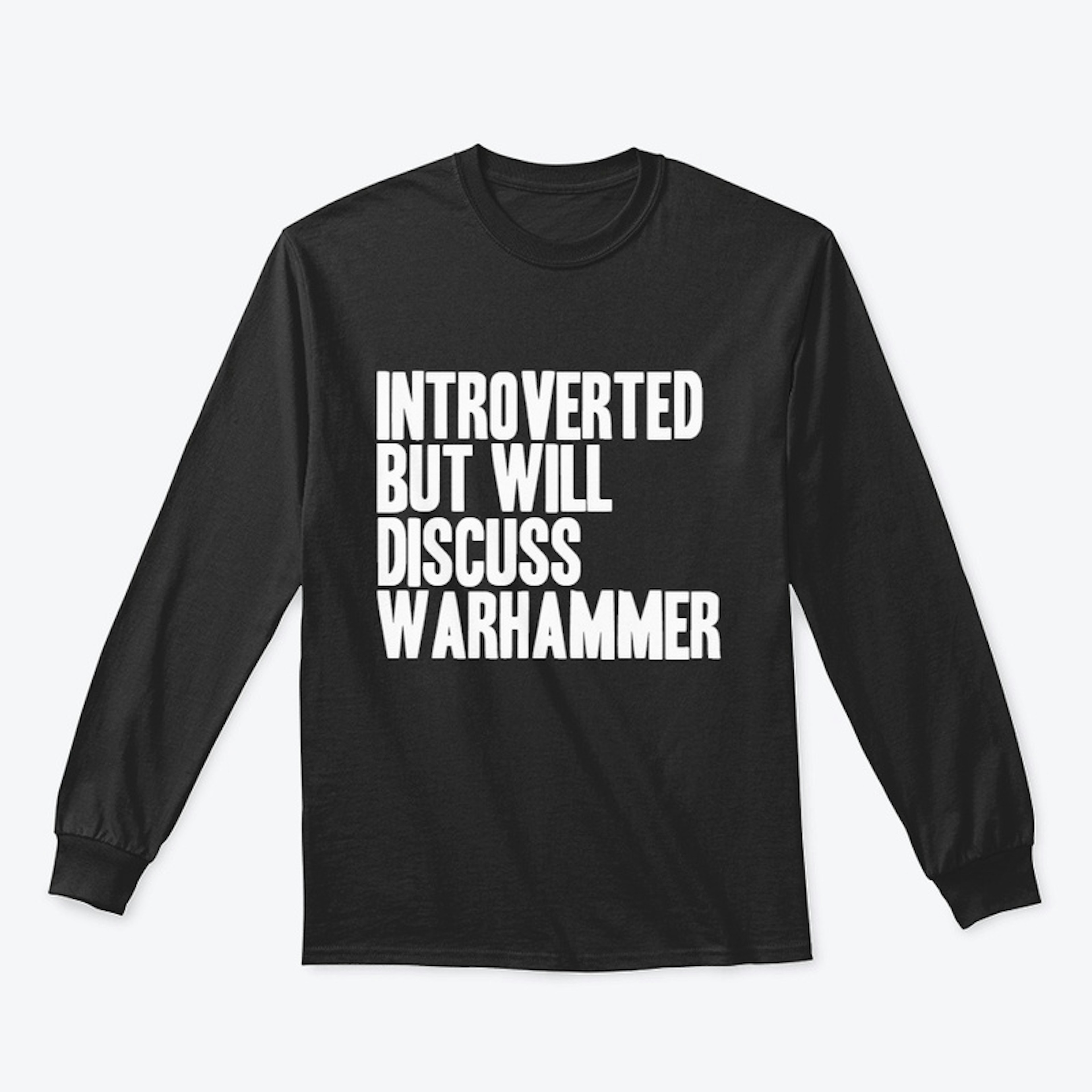 Warhammer Introvert