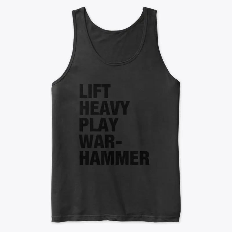 LIFT HEAVY PLAY WAR-HAMMER Tee